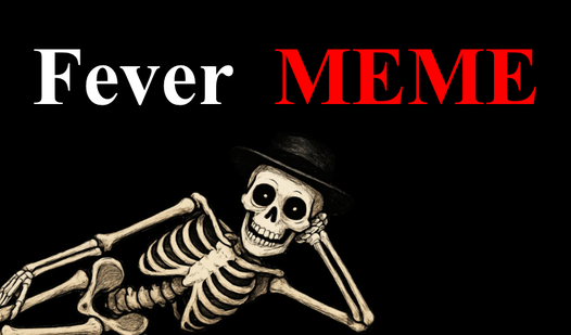 Fever MEME: Play Online For Free On Igrotok